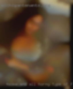 4some and all horny type of fetish from Annandale NJ.